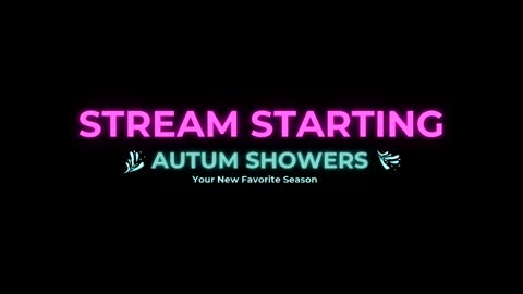 Autum Showers online show from March 2026 04:51:02 AM