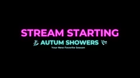Autum Showers online show from May 2026 05:03:01 AM