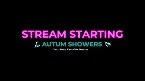 Autum Showers online show from May 2026 04:42:01 AM
