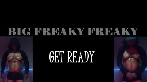 BigFreakyFreaky online show from February 2026 09:58:01 AM