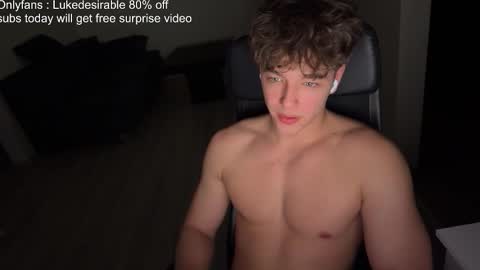 lukedesirable online show from March 2026 08:13:01 PM