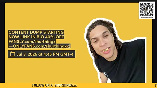 shurthingx online show from July 2026 09:32:02 PM